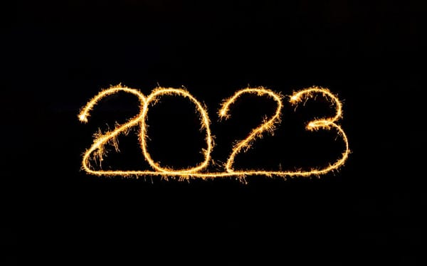 2022 Reflections and 2023 Resolutions